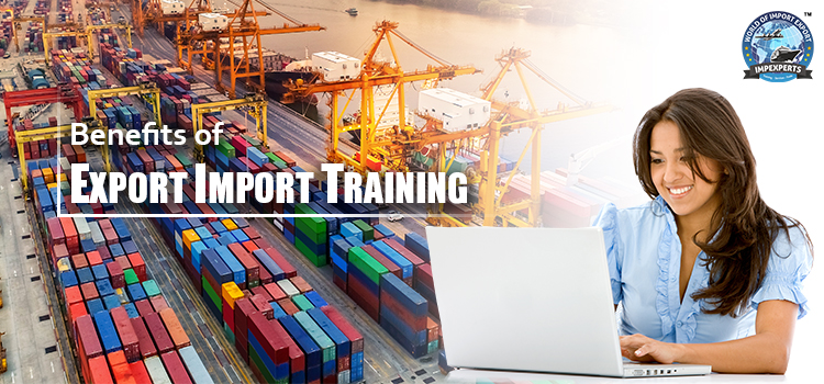 Benefits of Import Export Training